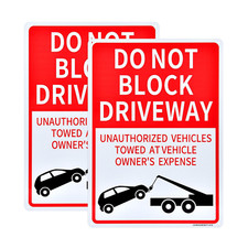 Do Not Block Driveway Signs, Unauthorized Vehicles Towed Sign,2 Pack 14X10 Inch