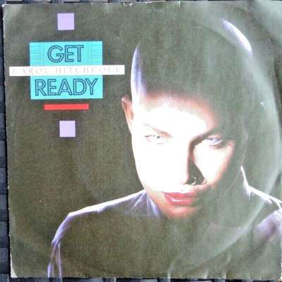 Carol Hitchcock Get ready, Single Vinyl (M), 1987