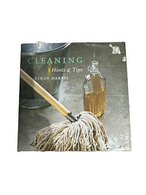 Cleaning Hints and Tips by Harris, Cindy Hardback