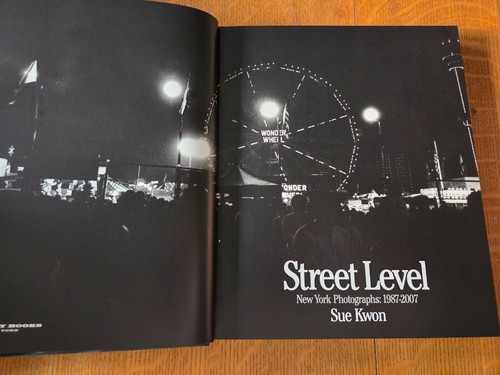 SIGNED by Sue Kwon STREET LEVEL : New York Photographs 1987-2007 Hilton Als Hbk - Picture 3 of 13