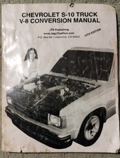 Chevrolet S-10 Truck V8 Conversion Manual JTR 14th Edition Mike Knell LT1 Swap