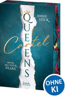 Queens Cartel (Band 2) - With All Your Fears Anne Lück