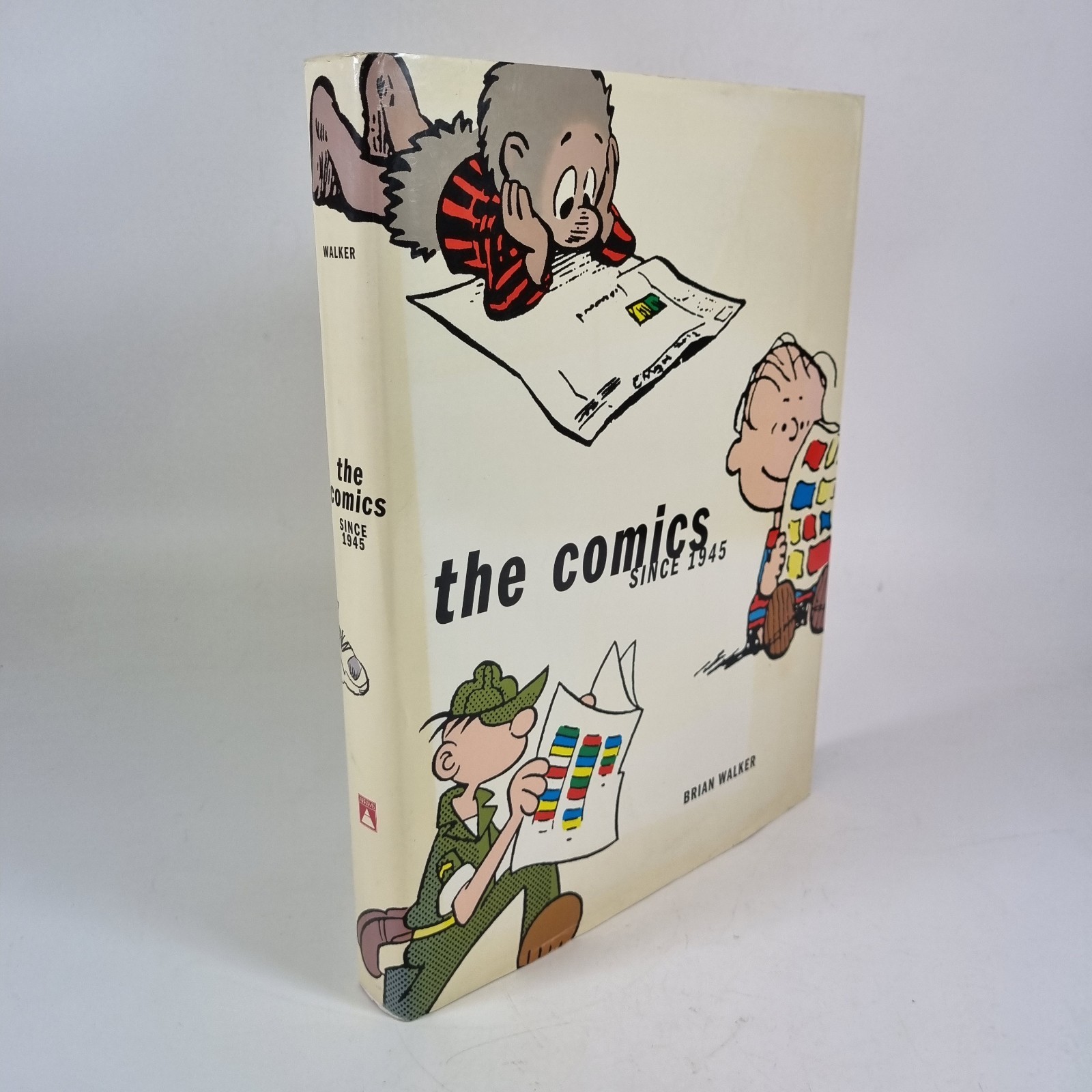 The Comics : Since 1945 Hardcover By Brian Walker 2002 Hardcover Dust Jacket