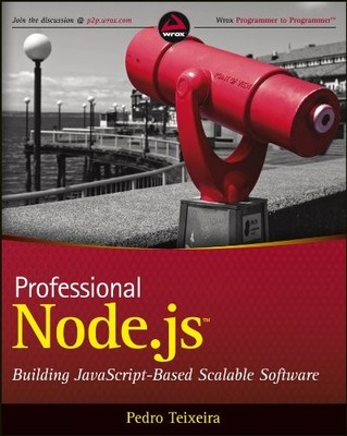 Professional Node.js: Building Javascript Based Scalable Softwar