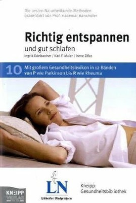 Richtig entspannen: Biofeedback und Musiktherapie Buch Kneipp-Verlag