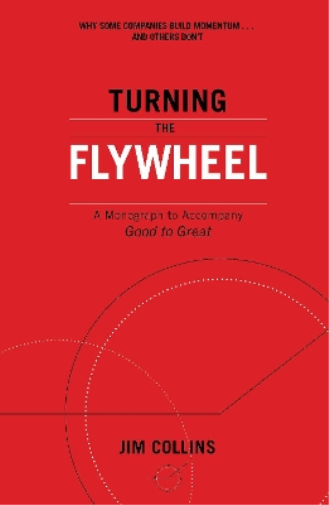 Jim Collins Turning the Flywheel (Tascabile)