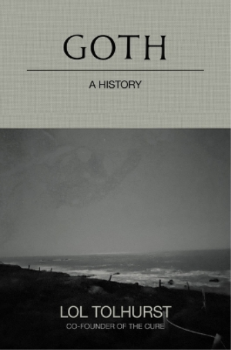 Lol Tolhurst Budgie Lol Tollhurst Quercus Goth (Copertina rigida)