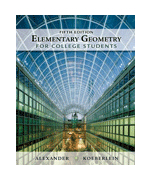 Elementary Geometry for College Students by Alexander, Daniel C.