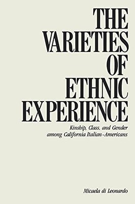 VARIETIES ETHNIC EXPERIENCE by Micaela Di Leonardo Paperback Self Help Business