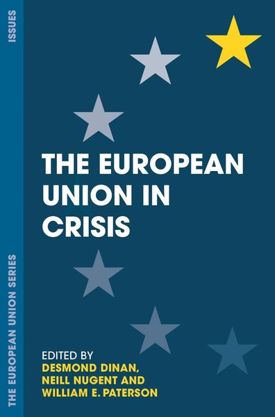 Desmond Dinan (U. A.) | The European Union In Crisis | Buch | Englisch (2017)-image