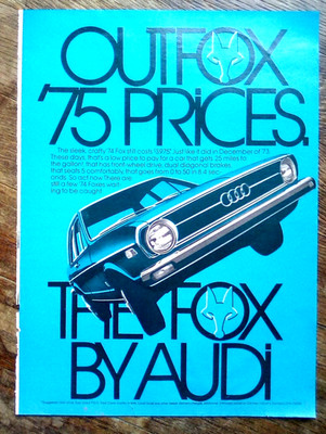 1975 Audi Fox: Outfox 75 Prices Vintage Print Ad