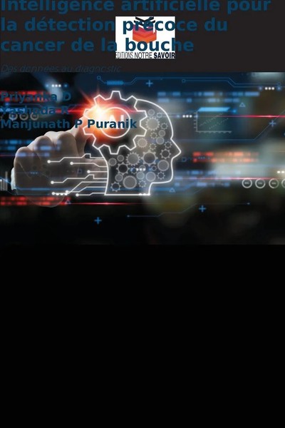 Priyanka D (U. A.) | Intelligence Artificielle Pour La DéTection PréCoce Du...-image