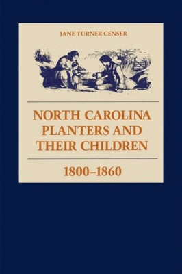 Censer - North Carolina Planters and Their Children 1800--1860 - New  - X555z