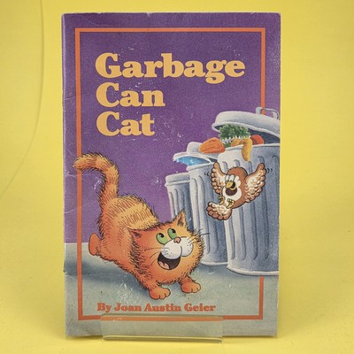 Garbage Can Cat by Joan Austin Geier (1986, Paperback) 48 Pages Weekly Reader