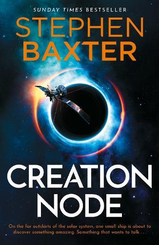 Stephen Baxter Creation Node (Tascabile)