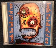 BEATS THE HELL OUT OF ME ~ Self-titled 1994 CD Metal Blade Records USED VG+