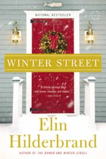 Winter Street: A Novel - Paperback By Hilderbrand, Elin - VERY GOOD