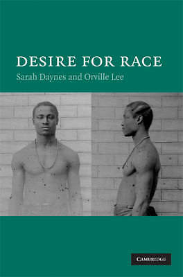 Desire for Race Daynes Lee Hardback Cambridge University Press 9780521862103