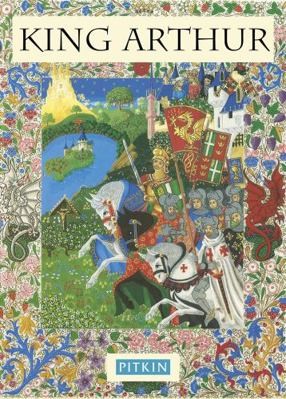 King Arthur (Pitkin Guides) by Michael St. John Parker