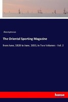 The Oriental Sporting Magazine Anonymous