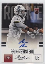 2015 Panini Prestige Rookie Signatures Arik Armstead #205 Auto 0rd2