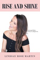 Rise And Shine The Strength Within 101 Days To A Happier You Lindsay Rose Martin