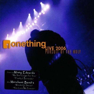 Various One Thing 06 Pursuit of the Holy (CD)