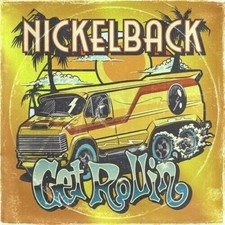 Nickelback - Get Rollin CD : NEW