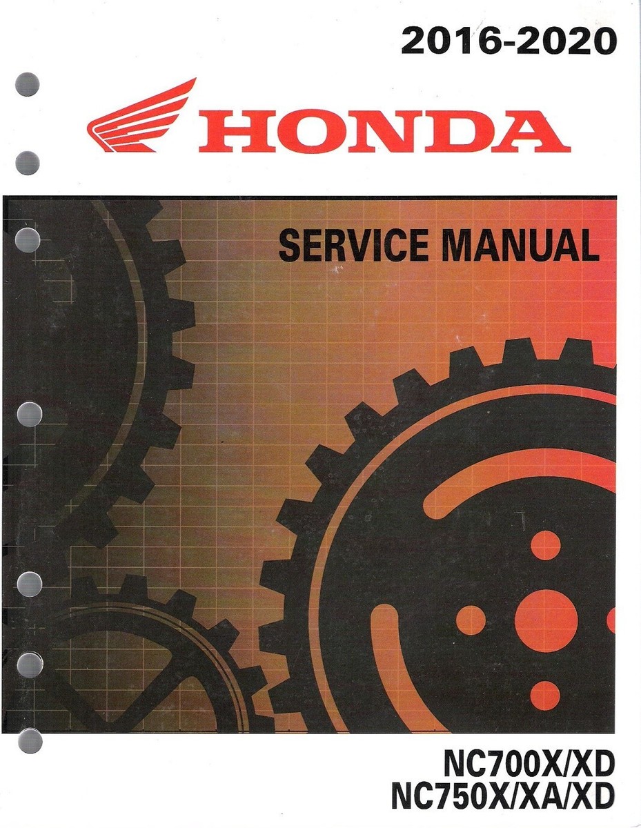 NEW PRINTED BOOK 2016-2020 Honda NC700/X NC750/X OEM Service