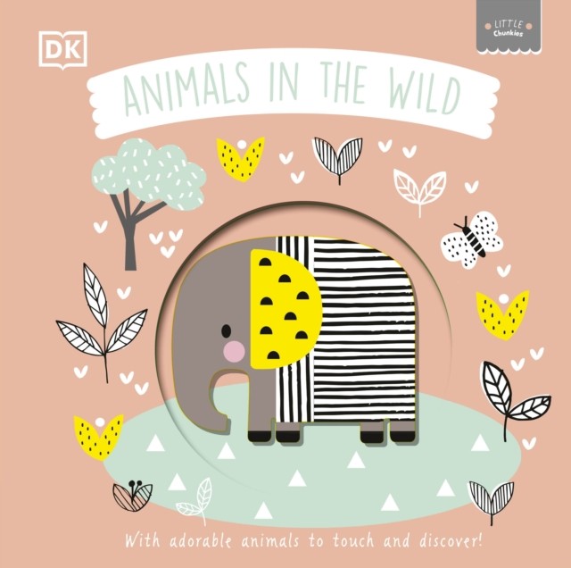 Little Chunkies: Animals In The Wild : With Adorable Animals To Touch And Discover Dk - Image 8
