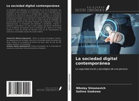 Nikolay Simonovich (U. A.) | La Sociedad Digital ContemporáNea | Taschenbuch