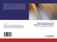 Financial Reforms And Corporate Dividend Policy: Shah Khalid