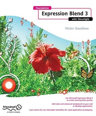 Foundation Expression Blend 3 with Silverlight by Victor Gaudioso: Used