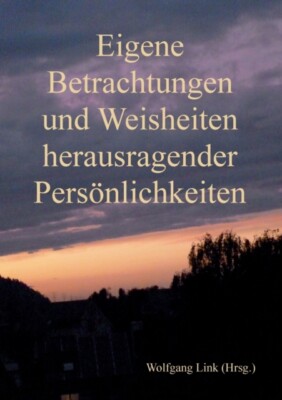 Link - Eigene Betrachtungen und Weisheiten herausragender Persnlichke - X555z
