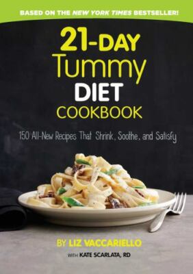 21-Day Tummy Diet Cookbook: 150 All-New Recipes That Shrink