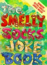 The Smelly Socks Joke Book-Susan Abbott,Mike Roberts