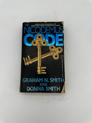 THE NICODEMUS CODE By Graham N. Smith & Donna S. Smith 1988