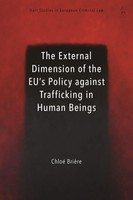 Chloé BrièRe | External Dimension Of The Eu's Policy Against Trafficking In...