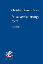Privatversicherungsrecht ~ Christian Armbrüs...