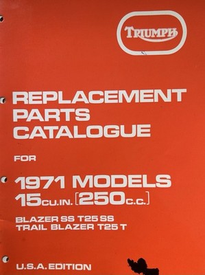 TRIUMPH 250, BLAZER SS T25 SS, TRAILBLAZER T25 T, TEILEKATALOG 1970 USA COPY
