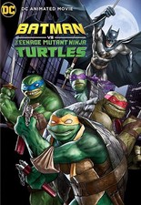Batman Vs Teenage Mutant Ninja Turtles DVDs