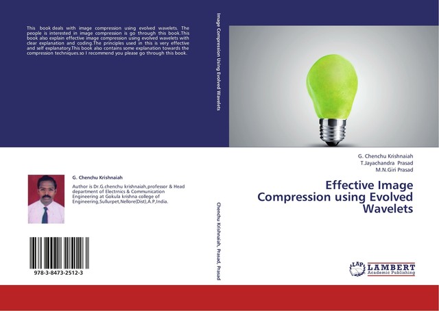 Effective Image Compression Using Evolved Wavelets von G. Chenchu ...