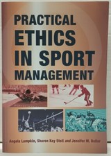 PRACTICAL ETHICS IN SPORT MANAGEMENT by Angel...