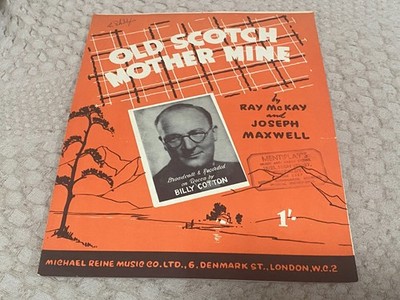 SMF40 SHEET MUSIC -OLD SCOTCH MOTHER MINE : BILLY COTTON