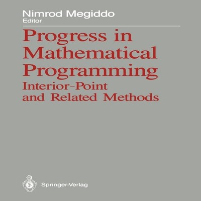 Progress in Mathematical Programming Interior-Point and Related M