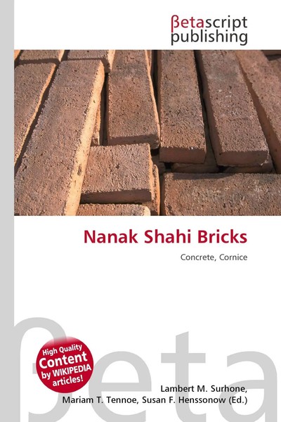 Nanak Shahi Bricks Concrete, Cornice Lambert M. Surhone (U. A.) Taschenbuch 2026-image