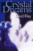 Crystal Dreams David M. Riley Taschenbuch Kartoniert / Broschiert Englisch 2000
