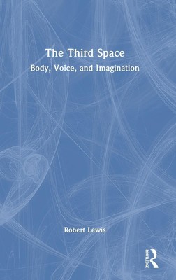 Robert Lewis | The Third Space | Buch | Englisch (2024) | Routledge