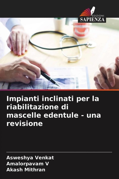 Impianti Inclinati Per La Riabilitazione Di Mascelle Edentule - Una Revisione-image