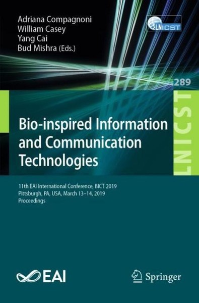 Bio-Inspired Information And Communication Technologies Yang Cai-image
